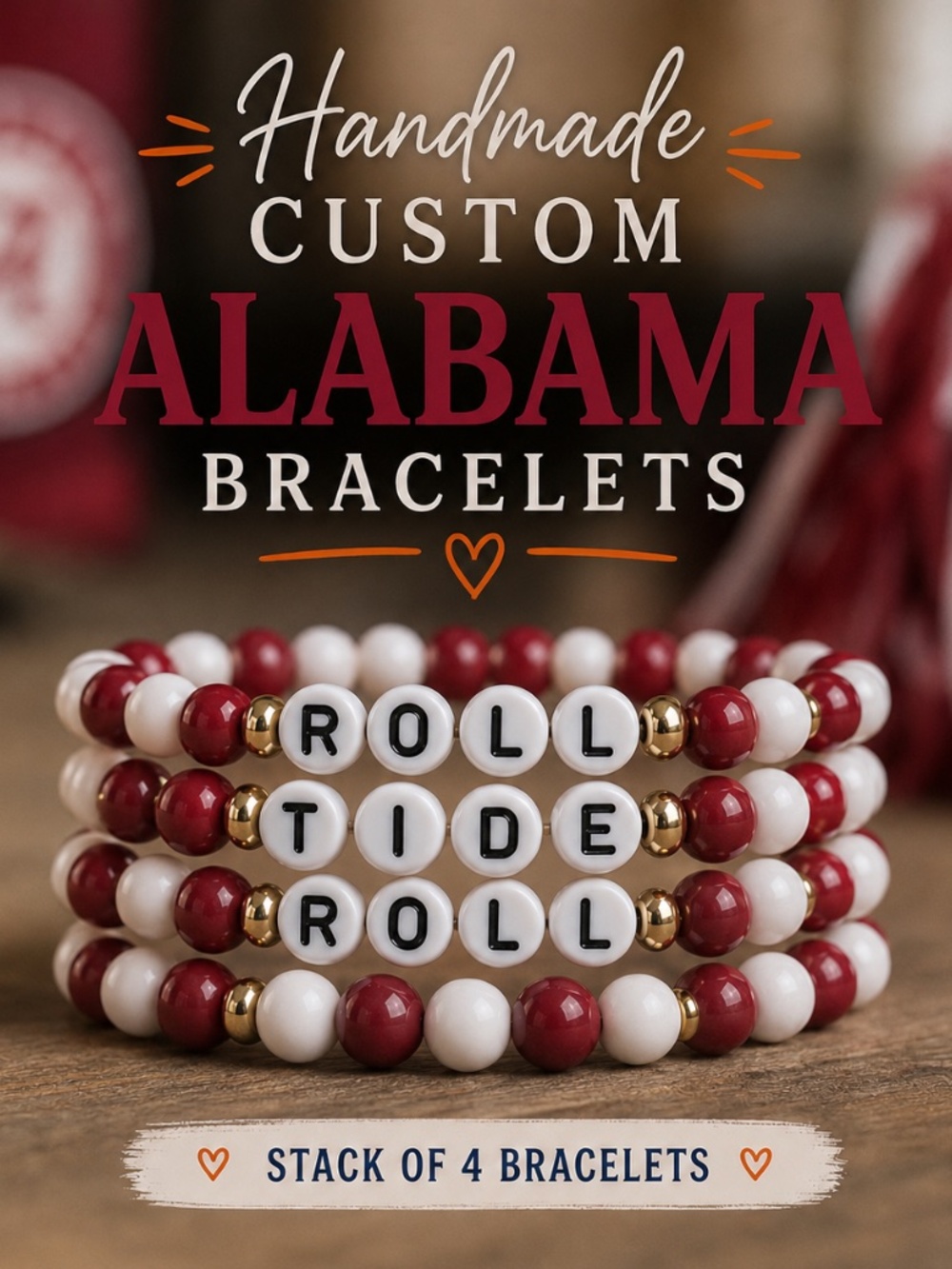 Stack of Four Handmade Custom Alabama Crimson Tide Bracelets
